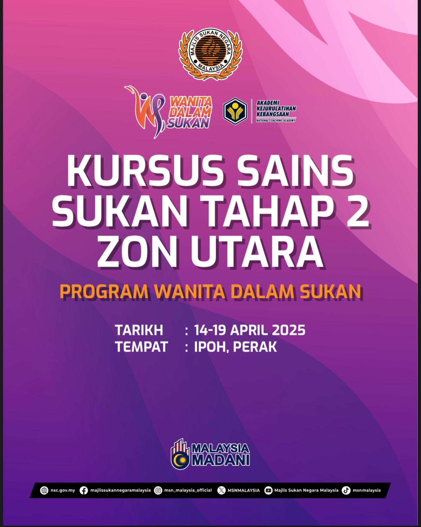 KURSUS SAINS SUKAN TAHAP 2 ZON UTARA